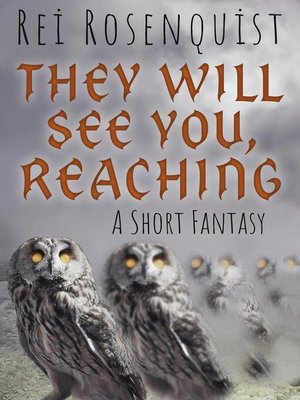 cover image of They will See You, Reaching